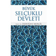 Byk Seluklu Devleti Bilge Kltr Sanat