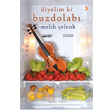 Diyelim ki Buzdolab Cinius Yaynlar