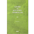 eviri ve Kltrel Semboller Deiim Yaynlar