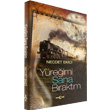 Yreimi Sana Braktm Aka Yaynlar