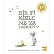Bir Fikirle Ne Yaparsn? Nar Yaynlar