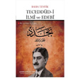 Teceddd-i lmi ve Edebi izgi Kitabevi Yaynlar