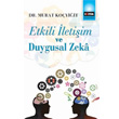 Etkili letiim ve Duygusal Zeka Eitim Yaynevi