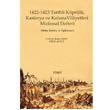 1422-1423 Tarihli Kprl Kastorya ve Koluna Vilayetleri Mufassal Defteri Kitabevi Yaynlar