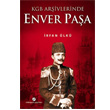 KGB Arivlerinde Enver Paa Milenyum Yaynlar