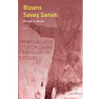 Bizans Sava Sanat Doruk Yaynlar