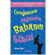 ocuunuzun Hayatnda Babann Etkisi Yakamoz Yaynevi
