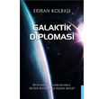 Galaktik Diplomasi Destek Yaynlar