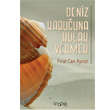Deniz Kabuuna Kulak Vermek Sinopsis Yaynlar