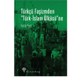Trk Faizmden Trk-slam lks`ne Yordam Kitap
