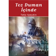 Toz Duman inde 1 Literatr Yaynclk