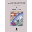 Majik Arhidox 1-2 Mavi Kalem Yaynevi