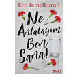 Ne Anlataym Ben Sana! Can Yaynlar