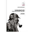 Durkheim ld! Heretik Yaynclk