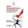 ktisat Emperyalizminden Acayip ktisada Heretik Yaynclk