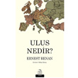 Ulus Nedir? Pinhan Yaynclk
