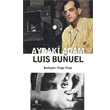 Aydaki Adam Luis Bunuel Agora Kitapl
