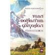 Tanr Dalar`nn Gzyalar tken Neriyat