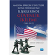 Amerika Birleik Devletleri Rusya Federasyonu likilerinde Gvenlik kilemi 2001-2012 Nobel Akademik Yaynclk
