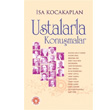 Ustalarla Konumalar Trk Edebiyat Vakf Yaynlar