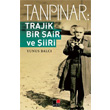 Tanpnar Trajik Bir air ve iiri Kesit Yaynlar