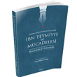 bn Teymiyye ve Mcadelesi aret Yaynlar