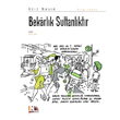 Bekarlk Sultanlktr Nesin Yaynlar