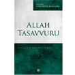 Allah Tasavvuru Dn Yaynclk