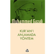 Kur`an` Anlamada Yntem Dn Yaynclk