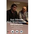 Son Dnem Trk Sinemasnda Gerekilik Literatrk Academia