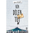 Bir Dilek Tut Gen Tima Yaynlar