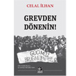 Grevden Dnenin! Kaynak Yaynlar