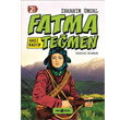 Bizim Kahramanlarmz - Gazi Kadn Fatma Temen Gen Hayat Yaynlar