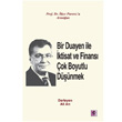 Bir Duayen ile ktisat ve Finans ok Boyutlu Dnmek Efil Yaynevi