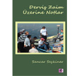 Dervi Zaim zerine Notlar Efil Yaynevi