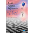 Pozitif Psikoloji Balamnda Umut Nobel Akademik Yaynclk