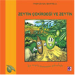 Zeytin ekirdei ve Zeytin Efil Yaynevi