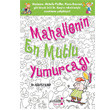 Mahallenin En Mutlu Yumurca Yakamoz Yaynevi
