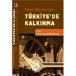 Farkl Boyutlaryla Trkiye de Kalknma Efil Yaynevi