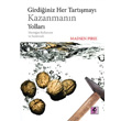 Girdiiniz Her Tartmay Kazanmann Yollar Efil Yaynevi