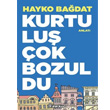 Kurtulu ok Bozuldu nklap Kitabevi