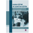 Kadn Eitimi ve Uzaktan Eitimi Efil Yaynevi