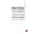 Mimarlk zerine Bir Bilimsel Aratrma Tasarm, Yntem, Uygulama Efil Yaynevi