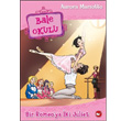 Bale Okulu 8  Bir Romeoya iki Juliet Beyaz Balina Yaynlar