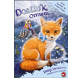 Dostluk Orman Beyaz Balina Yaynlar