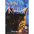 Sava Kediler Ate ve Buz Artemis Yaynlar