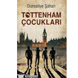 Tottenham ocuklar Sola Yaynlar