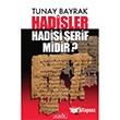 Hadisler Hadisi erif midir? Berfin Yaynlar