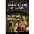Glgelerin Efendisi 4 Skandiya y Kurtarmak Beyaz Balina Yaynlar