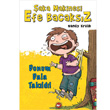 aka Makinesi Efe Bacaksz 3. Kitap Donum Dala Takld Beyaz Balina Yaynlar